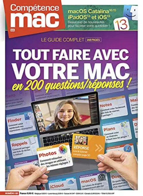 Compétence Mac n° 65 - Tout faire avec votre Mac en 200 questions/réponses