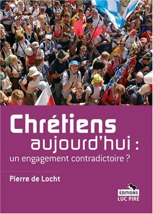 Chrétiens aujourd'hui : un engagement contradictoire ?