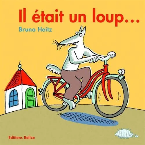 Il était un loup