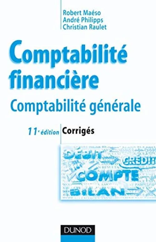 Comptabilité financière : Corrigés