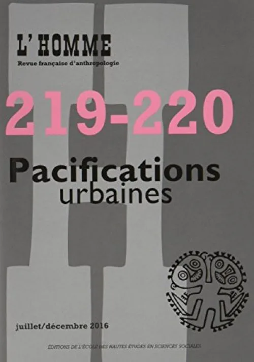 Revue l'Homme 219-220 (Juillet - Decembre 2016) (la)