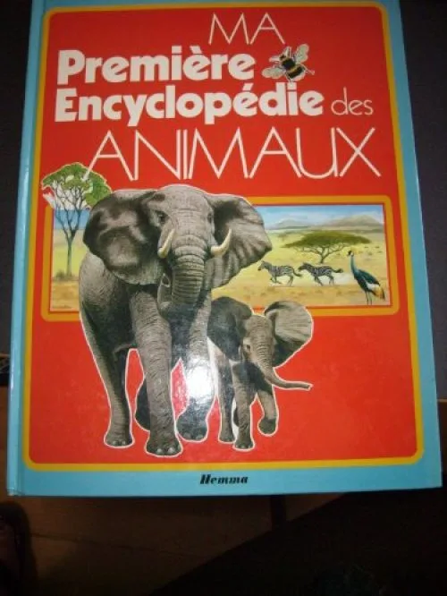 Ma première encyclopédie des animaux