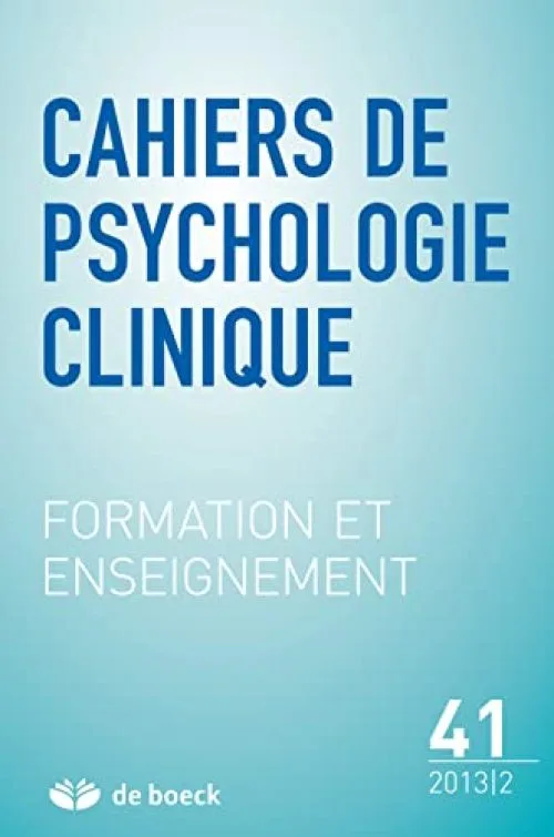 Cahiers de psychologie clinique, N° 41/2013/2 : Formation et enseignement