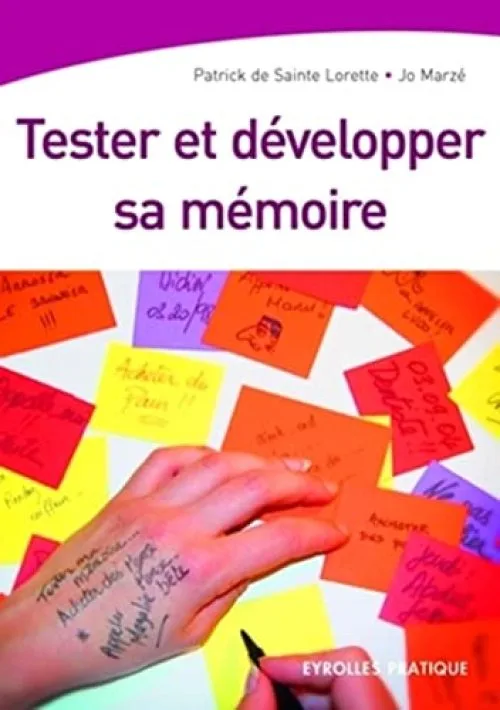 Tester et développer sa mémoire