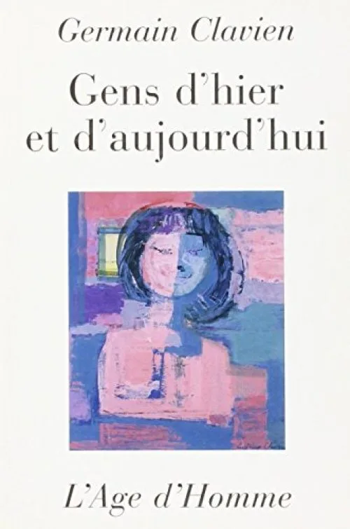 Gens d'hier et d'aujourd hui