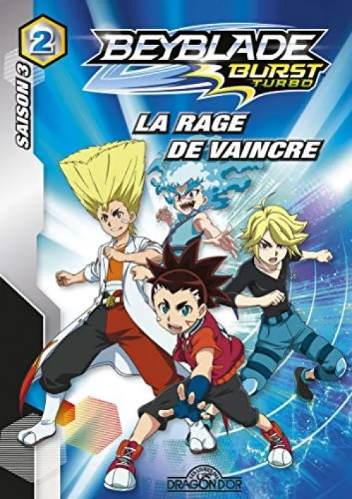 Beyblade Burst Turbo - Tome 2 saison 3 - La rage de vaincre (2)