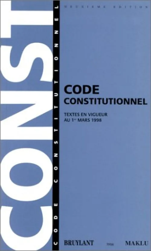 Code constitutionnel: Textes en vigueur au 1er septembre 1996