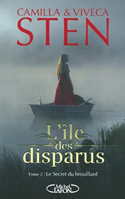 L'île des disparus - tome 2 Le secret du brouillard (2)