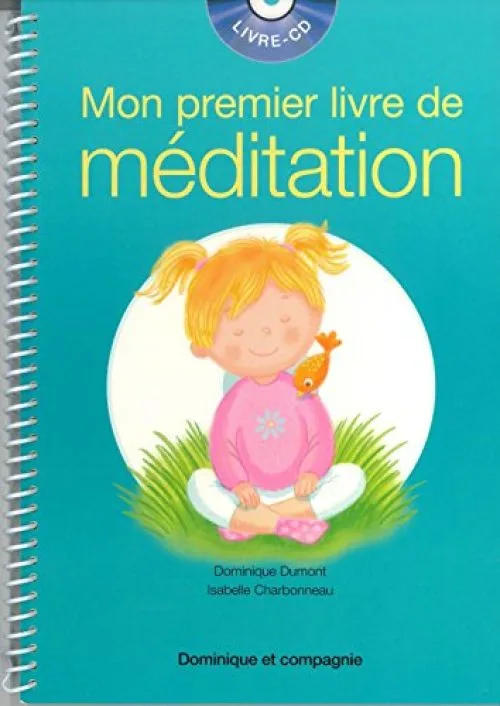 Mon premier livre de méditation (1CD audio)