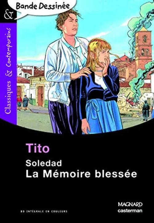 Soledad : La mémoire blessée