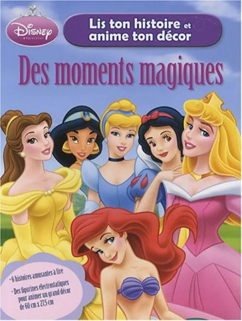 Des moments magiques