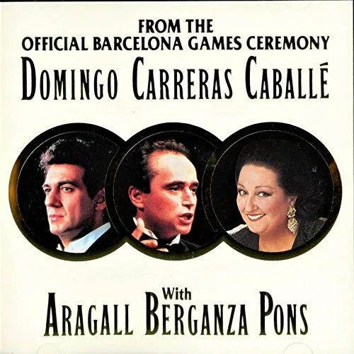 From The Official Barcelona Games Ceremony: Domingo, Carreras, Caballe, With Aragall Berganza Pons by Domingo