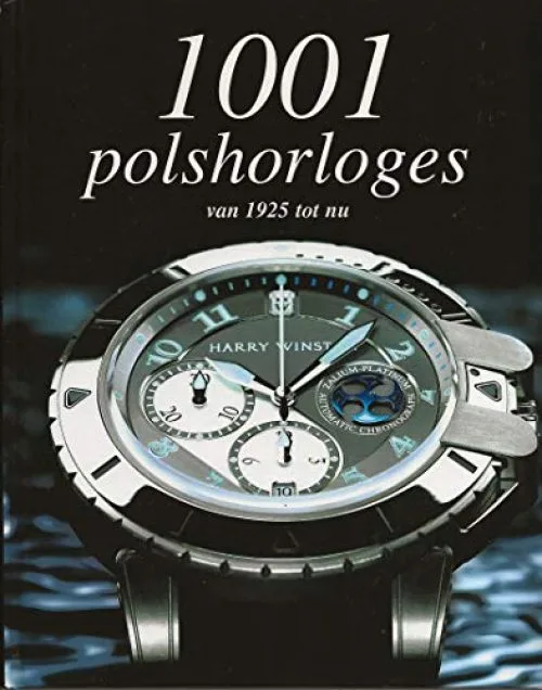 1001 POLSHORLOGES VAN 1925 TOT NU