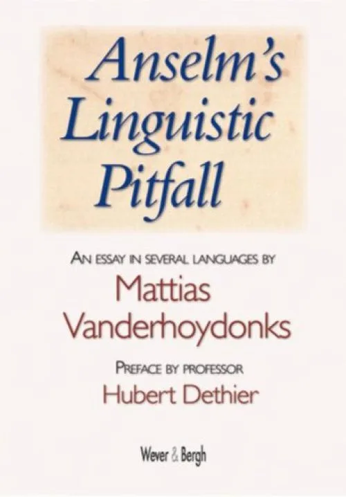 Anselms' Linguistic Pitfall / druk 1