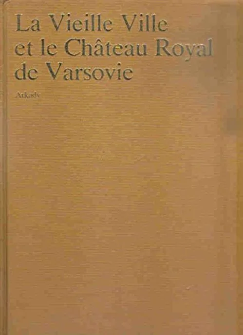 La vieille ville et le chateau royal de Varsovie