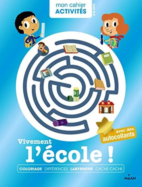 Mon cahier d'activités - Vivement l'école*