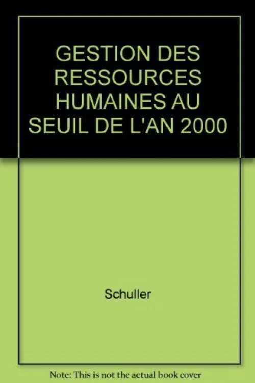 GESTION DES RESSOURCES HUMAINES AU SEUIL DE L'AN 2000