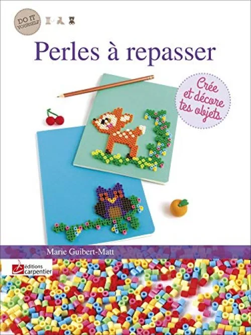Perles à repasser : Crée et décore tes objets
