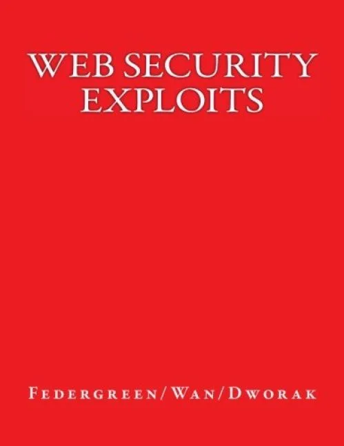Web Security Exploits