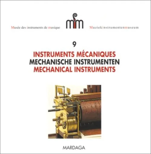Musée des instruments de musique, numéro 9 : Instruments mécaniques