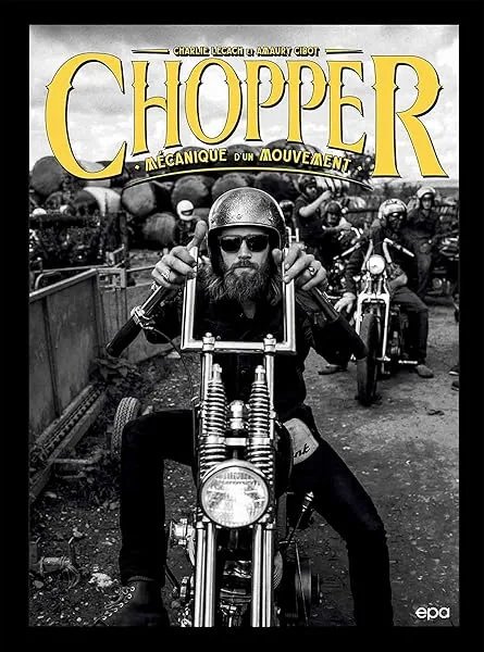 Chopper: Mécanique d'un mouvement