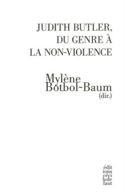 Judith Butler, du genre à la non-violence