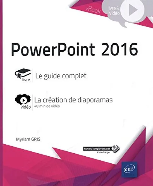 PowerPoint 2016 - Complément vidéo : La création de diaporamas