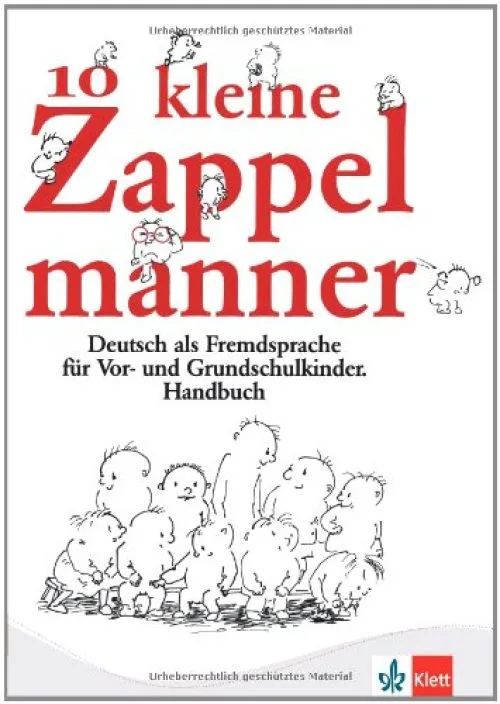 10 kleine Zappelmanner: Heft fur Erzieher