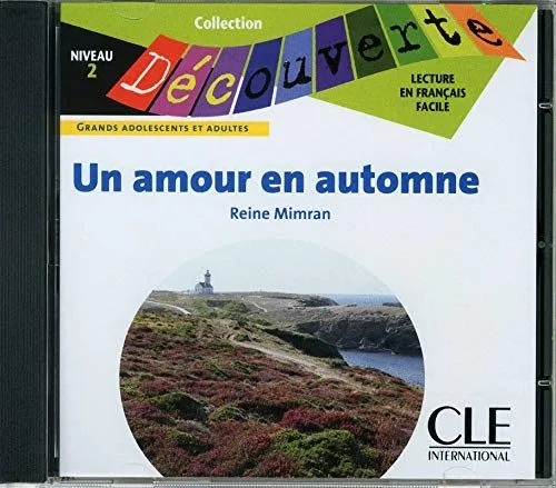 Un amour en automne - Niveau 2 - Lecture Découverte - CD