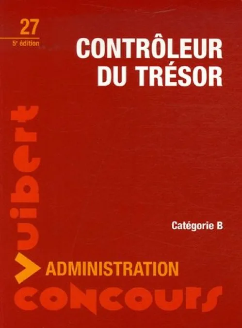Contrôleur du trésor : Catégorie B