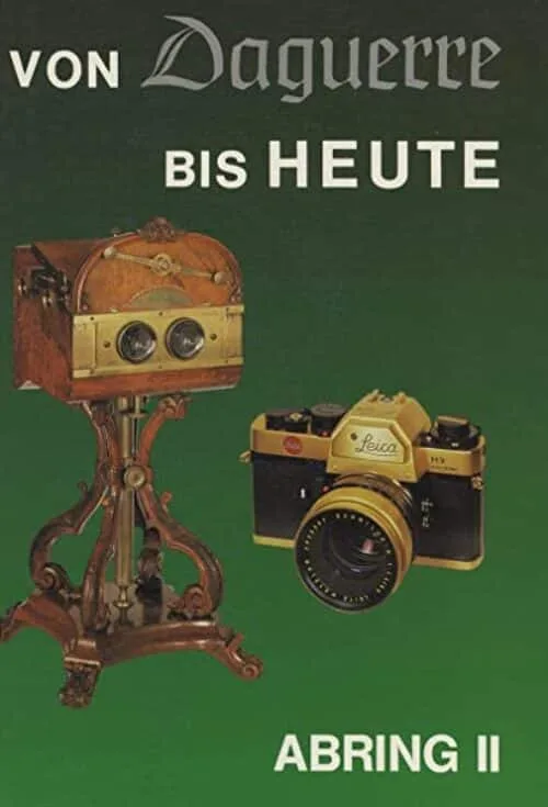 Von Daguerre bis heute. Abring II