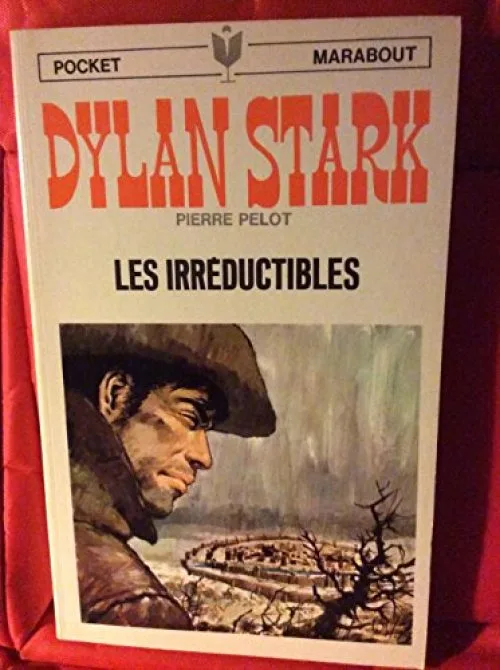 Dylan Stark - Les Irréductibles