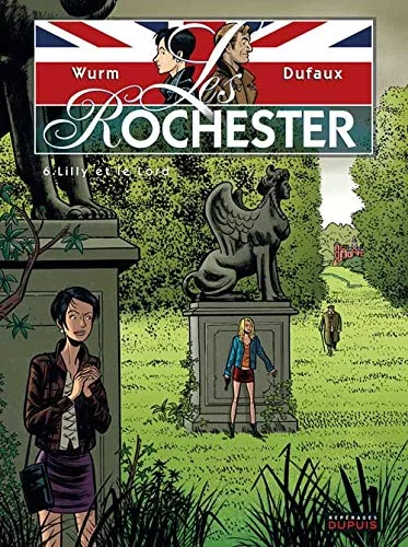 Les Rochester - Tome 6 - Lilly et le lord