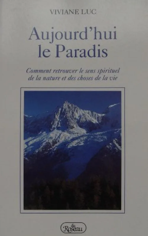 Aujourd'hui le paradis