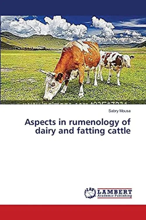 Aspects in rumenology of dairy and fatting cattle