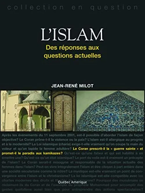 L'islam : Des réponses aux questions actuelles