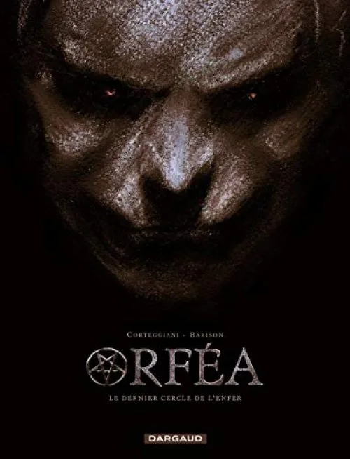 Orféa - tome 0 - Le Dernier Cercle de l'Enfer
