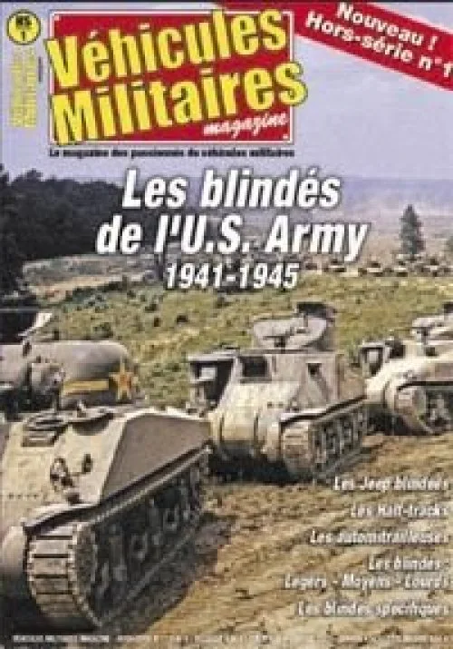 LES BLINDÉS DE L'US ARMY