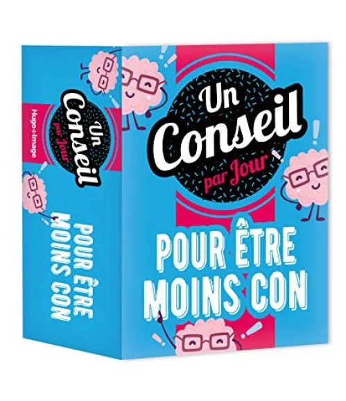 Un conseil par jour Pour être moins con 2020