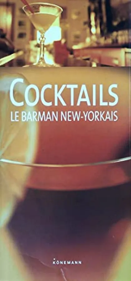 Cocktails : Le barman new-yorkais