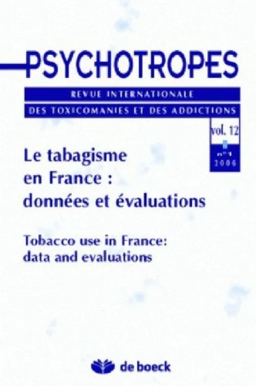 Psychotropes 2006/1 - Vol.12 - Tabagisme en France: Donnees et Evaluat.