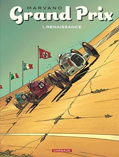 Grand Prix - tome 1 - Renaissance