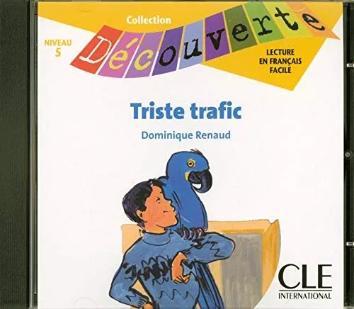 Triste trafic - Niveau 5 - Lecture Découverte - CD