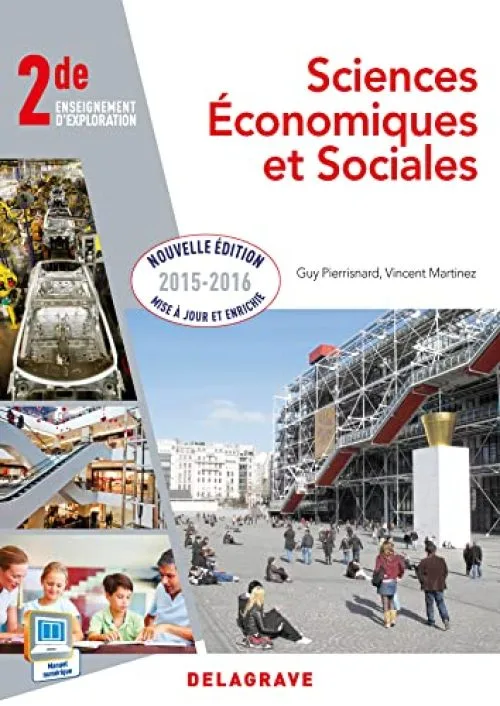 Sciences économiques et sociales 2de : Livre de l'élève