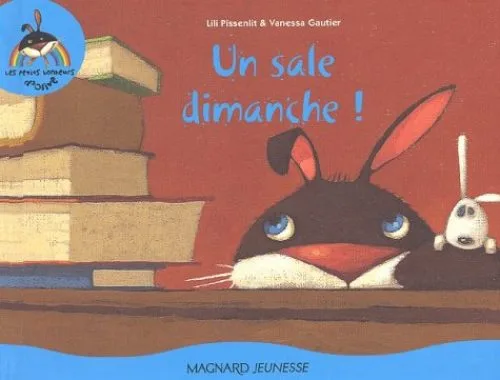 Un sale dimanche !