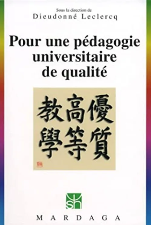 POUR UNE PEDAGOGIE UNIVERSITAIRE DE QUALITE