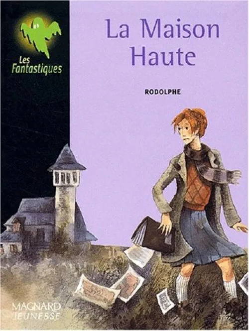 La maison haute