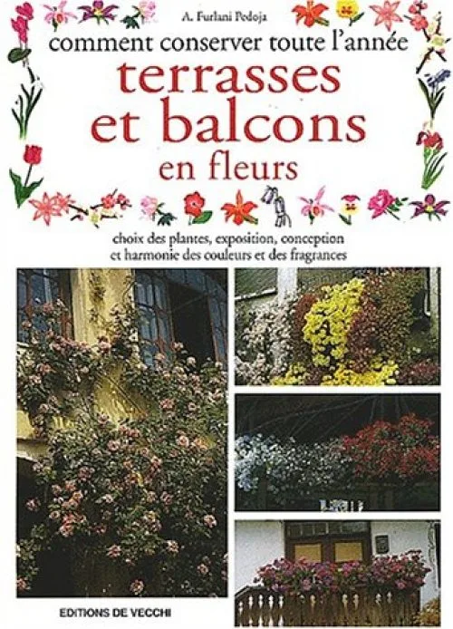 Comment conserver toute l'année terrasses et balcons en fleurs