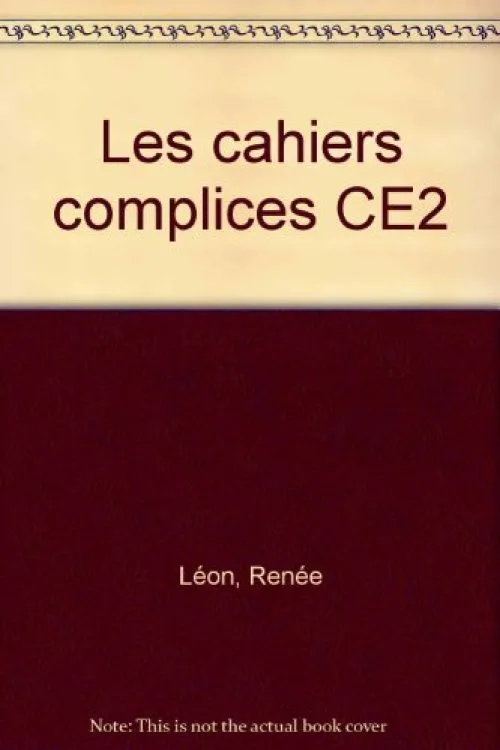 Les cahiers complices, CE2