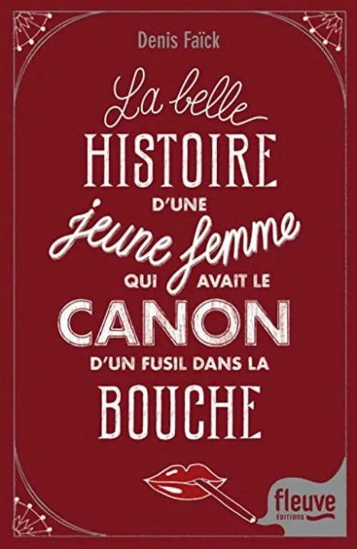 La belle histoire d'une jeune femme qui avait le canon d'un fusil dans la bouche